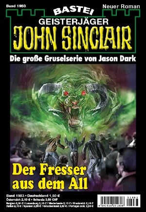 [John Sinclair 1983] • Der Fresser aus dem All